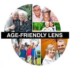 Thumbnail image of stylized circle with photos of older woman and younger woman, older man with two older women, older woman with younger woman, multigenerational and multi-ethnic group waving, and older man and woman. Caption across centre of circle is Age-Friendly Lens.