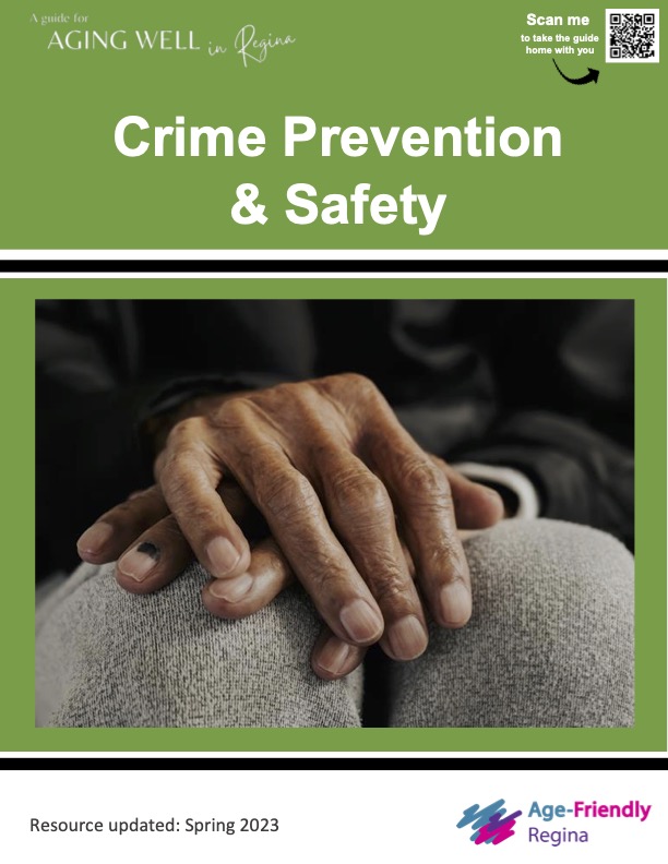 Guide for Aging Well Regina Crime Prevention & Safety cover. Folded hands on knees.