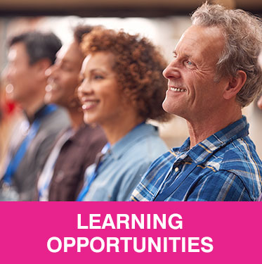 Learning Opportunities Thumbnail. Image is of four diverse, smiling men and women. Caption is Learning Opportunities with white print on pink.